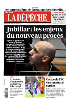 cover La Dépêche du Midi Edition Toulouse n°20260420