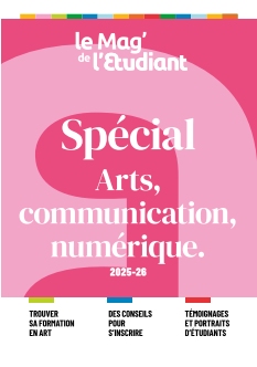 cover Le Mag de l'Etudiant Spécial Arts, communication, numérique n°20252026